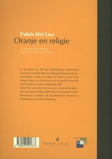 Oranje en religie / Paleis Het Loo-publicaties 9789043521673, Verzenden, Gelezen
