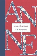 9781770497320 Anne of Avonlea L M Montgomery, Verzenden, Nieuw, L M Montgomery