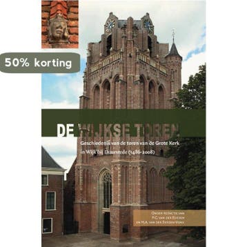 De Wijkse toren 9789087040550, Verzenden, Zo goed als nieuw