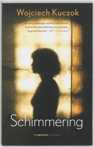 Schimmering | Wojciech Kuczok | Nieuw, Ophalen of Verzenden, Nieuw, Wojciech Kuczok