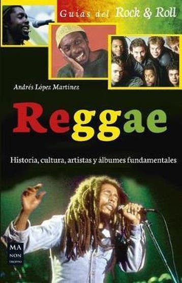 Guías del Rock & Roll- Reggae - Andres Lopez Martinez, Verzenden, Zo goed als nieuw, Andres Lopez Martinez