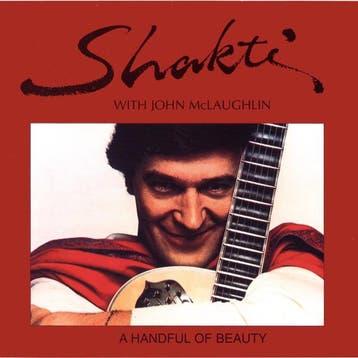 cd - Shakti - ith John McLaughlin â A Handful Of Beauty, Verzenden, Zo goed als nieuw