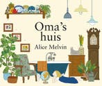 Omas huis 9789045319155 Alice Melvin, Verzenden, Gelezen, Alice Melvin