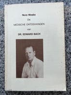 De medische ontdekkingen van dr. Edward Bach, Gelezen, Wetenschap, Verzenden, Nora Weeks