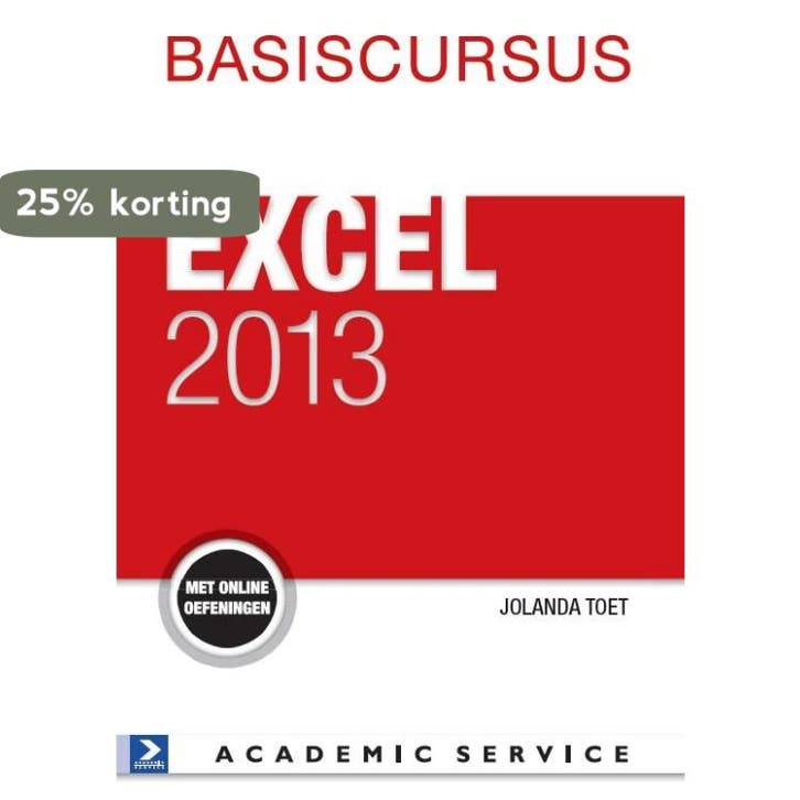 Basiscursus Excel 2013 / Basiscursussen - Jolanda Toet, Boeken, Informatica en Computer, Gelezen, Verzenden