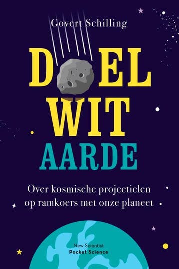 Doelwit aarde / Pocket Science / 16 - Govert Schilling, Verzenden, Zo goed als nieuw, Govert Schilling