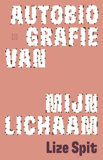 Autobiografie Van Mijn Lichaam | Lize Spit | Nieuw, Ophalen of Verzenden, Nieuw, Lize Spit