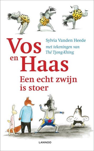 Boek Vos en Haas - Een echt zwijn is stoer 9789020998061, Boeken, Verzenden, Zo goed als nieuw