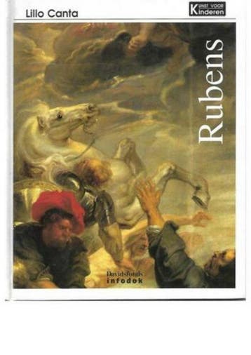Pietro Pauolo Rubens / Kunst voor Kinderen - L. Canta, Verzenden, Gelezen, L. Canta