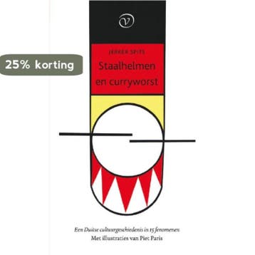 Staalhelmen en curryworst - Jerker Spits 9789028261259, Verzenden, Gelezen, Jerker Spits