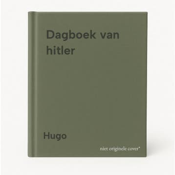 Dagboek van hitler - Hugo 9789027457424, Verzenden, Gelezen, Hugo