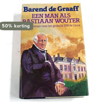 Een man als Bastiaan Wouter - Graaff 9789021032535, Boeken, Verzenden, Gelezen, Graaff