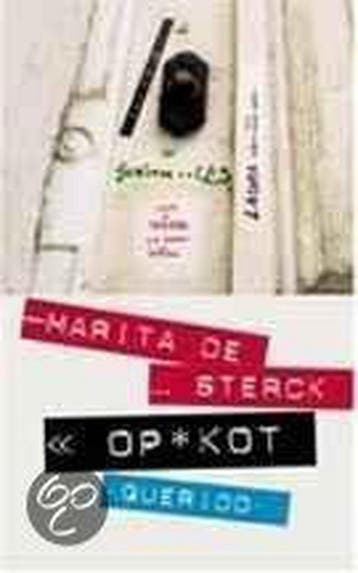 Op Kot - Marita de Sterck 9789045100098, Verzenden, Zo goed als nieuw, Marita de Sterck