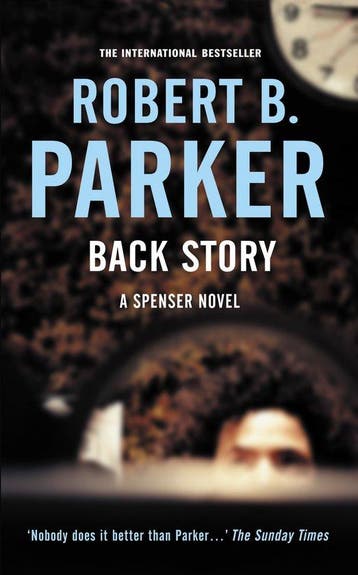 Back Story - Robert B. Parker 9781843441687, Boeken, Verzenden, Gelezen, Robert B. Parker