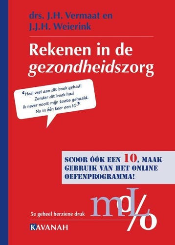 Rekenen in de Gezondheidszorg 9789057401459, Verzenden, Zo goed als nieuw