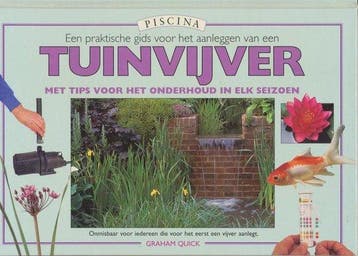 Aanleggen Van Een Tuinvijver - Quick, Verzenden, Gelezen