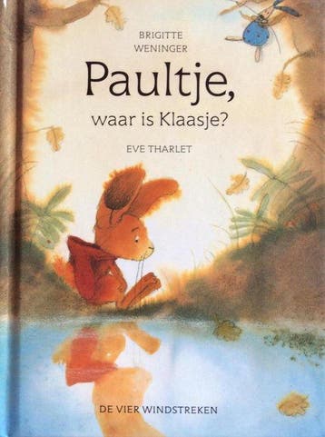 PAULTJE WAAR IS KLAASJE - E. THARLET 9789055795499, Boeken, Verzenden, Gelezen, E. THARLET