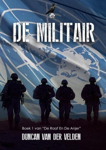 De Militair | Duncan Van der Velden | Nieuw, Boeken, Ophalen of Verzenden, Nieuw, Duncan Van der Velden