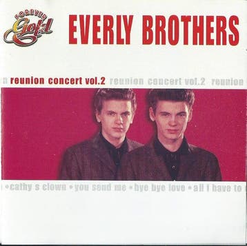 Everly Brothers - The Reunion Concert Volume 2, Ophalen of Verzenden, Gebruikt
