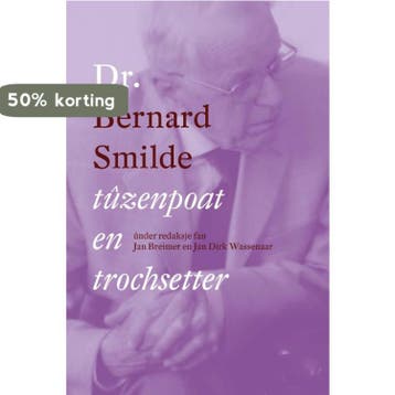 Dr. Bernard Smilde 9789085250340, Boeken, Verzenden, Zo goed als nieuw