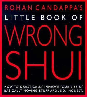 Little Book Of Wrong Shui - Rohan Candappa 9780091869762, Verzenden, Gelezen, Rohan Candappa