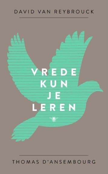 Vrede kun je leren (9789023481515, David Van Reybrouck), Verzenden, Nieuw