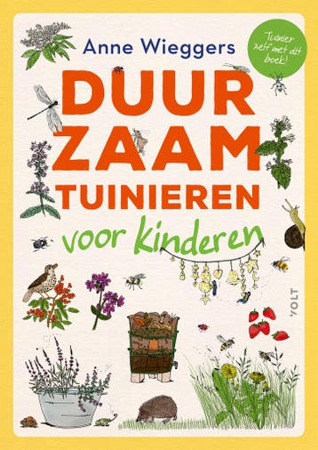 Duurzaam Tuinieren Voor Kinderen | Anne Wieggers | Nieuw, Ophalen of Verzenden, Nieuw, Anne Wieggers