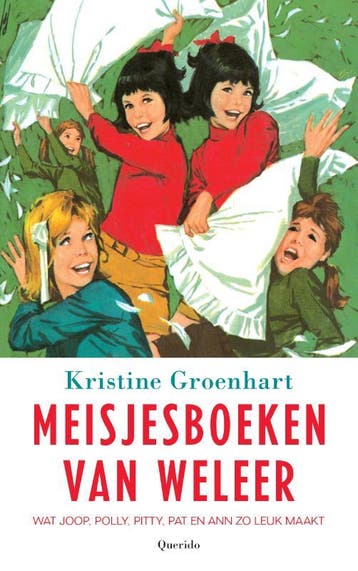 Meisjesboeken van weleer - Kristine Groenhart 9789021402277, Boeken, Verzenden, Zo goed als nieuw, Kristine Groenhart