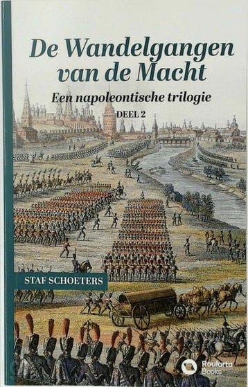 De wandelgangen van de macht / Een napoleontische trilogie /, Verzenden, Zo goed als nieuw, Staf Schoeters