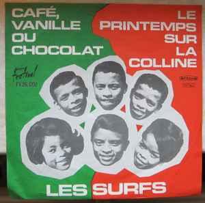 vinyl single 7 inch - Les Surfs - Le Printemps Sur La Col..., Verzenden, Zo goed als nieuw, 7 inch, Pop