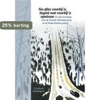 Nu alles voorbij is, begint wat voorbij is opnieuw /, Verzenden, Zo goed als nieuw, Liesbeth Vonhögen-Geertsema