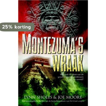 Montezumas wraak 9789061125563 L. Sholes, Verzenden, Zo goed als nieuw, L. Sholes
