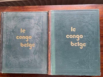 Louis Franck - Le Congo Belge - 1928