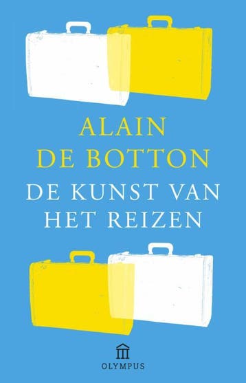 De kunst van het reizen - Alain de Botton 9789046704448, Boeken, Verzenden, Gelezen, Alain de Botton