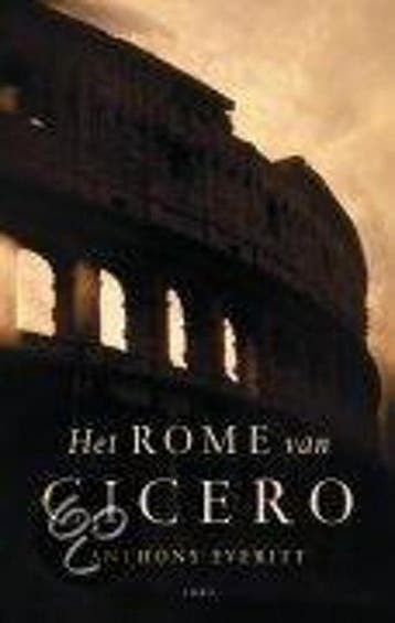 Het Rome van Cicero - A. Everitt 9789026318009, Verzenden, Gelezen, A. Everitt