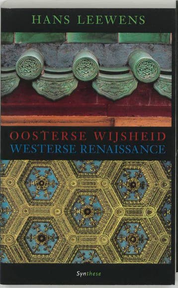 Oosterse wijsheid, westerse renaissance - H. Leewens, Verzenden, Gelezen, H. Leewens