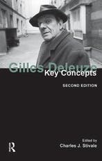 9781844652884 Gilles Deleuze Key Concepts | Tweedehands, Verzenden, Zo goed als nieuw, Charles J. Stivale