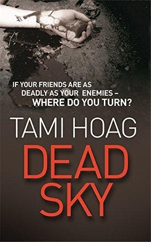 Dead Sky - Tami Hoag 9780752878133, Verzenden, Gelezen, Tami Hoag