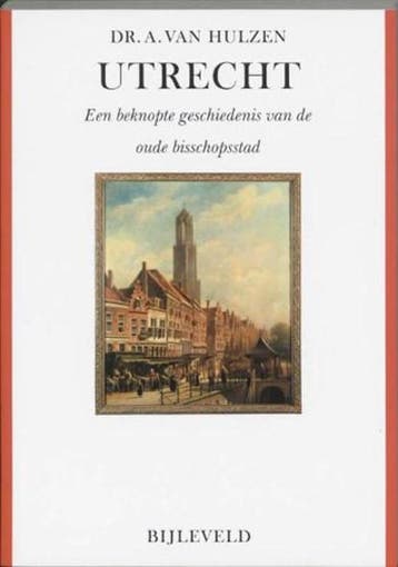 Utrecht | 9789061313601 | HULZEN, A. van, Ophalen of Verzenden, Zo goed als nieuw, HULZEN, A. van