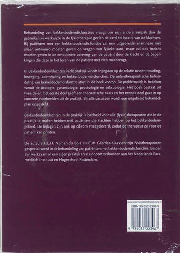 Bekkenbodemklachten in de praktijk 9789035223967, Boeken, Verzenden, Gelezen, F.E.H. Nijman-du Bois