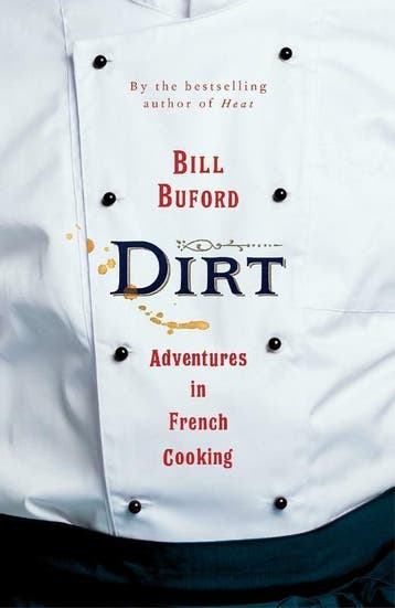 Dirt - Bill Buford 9781787333116, Verzenden, Zo goed als nieuw, Bill Buford