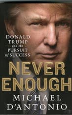 Never Enough 9781250042385 Michael DAntonio, Verzenden, Gelezen, Michael D'Antonio