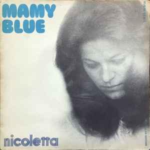 vinyl single 7 inch - Nicoletta - Mamy Blue, Verzenden, Zo goed als nieuw, 7 inch, R&B en Soul