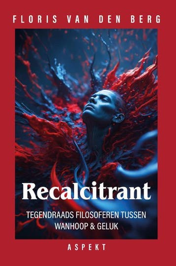 Recalcitrant | Floris Berg | Nieuw, Ophalen of Verzenden, Nieuw, Floris Berg