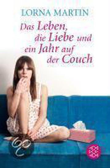 Das Leben, die Liebe und ein Jahr auf der Couch - Lorna, Verzenden, Zo goed als nieuw, Lorna Martin