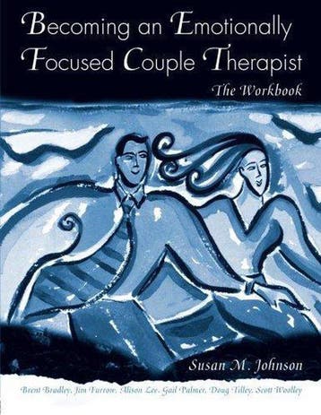 Becoming an Emotionally Focused Couple Therapist, Boeken, Verzenden, Gelezen, Susan M. Johnson
