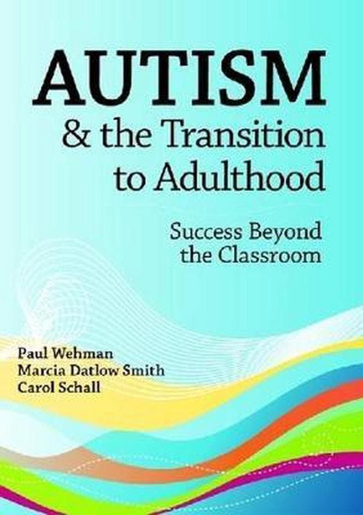 9781557669582 Autism and the Transition to Adulthood: Suc..., Boeken, Schoolboeken, Zo goed als nieuw, Verzenden