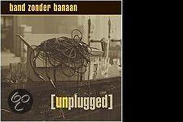 Band Zonder Banaan - Unplugged CD, Verzenden, Nieuw in verpakking