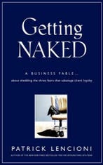 Getting Naked 9780787976392 Patrick M. Lencioni, Boeken, Verzenden, Gelezen, Patrick M. Lencioni