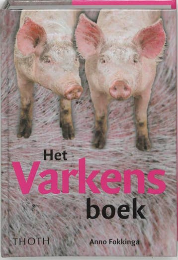HET VARKENSBOEK 9789068683738 A. Fokkinga, Verzenden, Zo goed als nieuw, A. Fokkinga